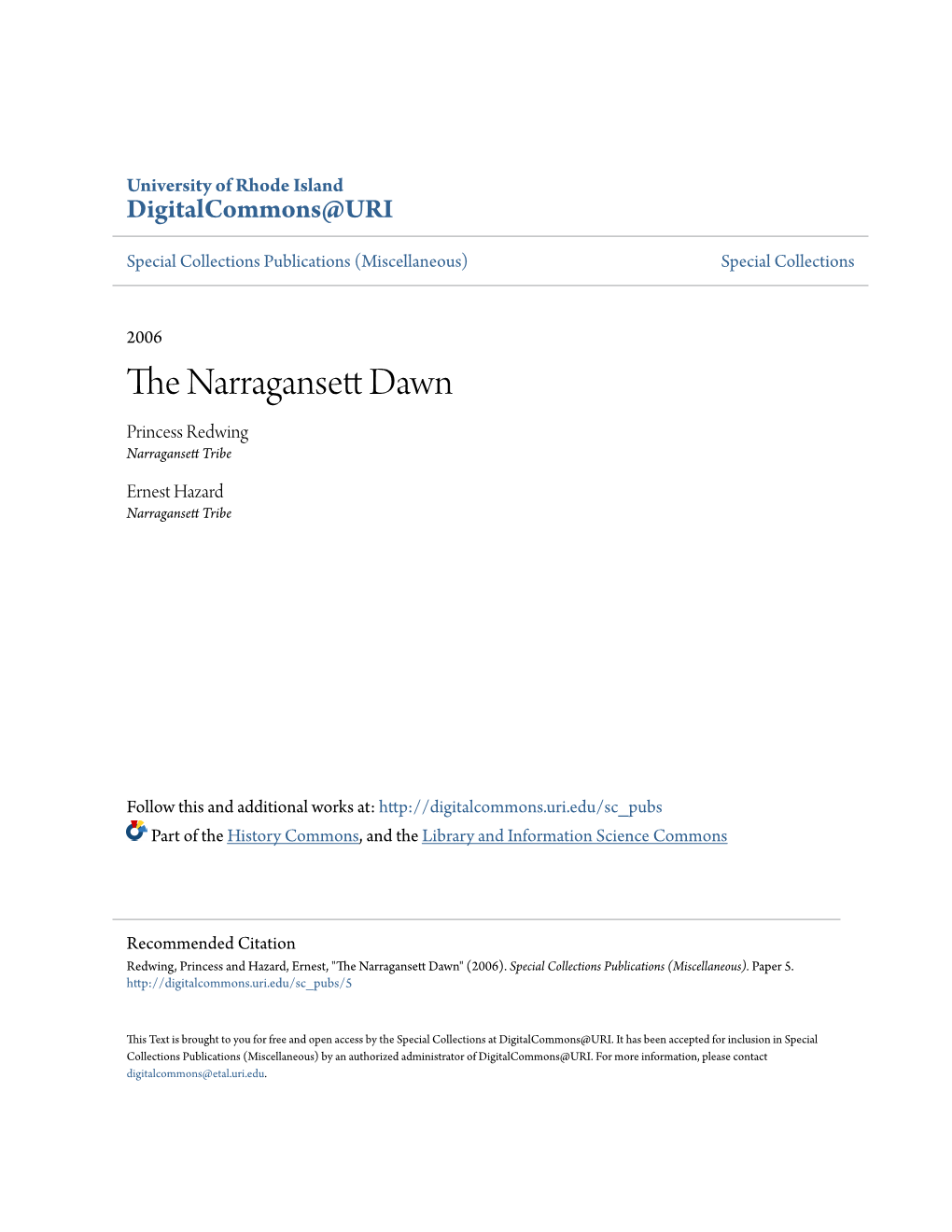 THE NARRAGANSETT DAWN Blood, and Have Nevl'r Lived out of Narragansett Territory