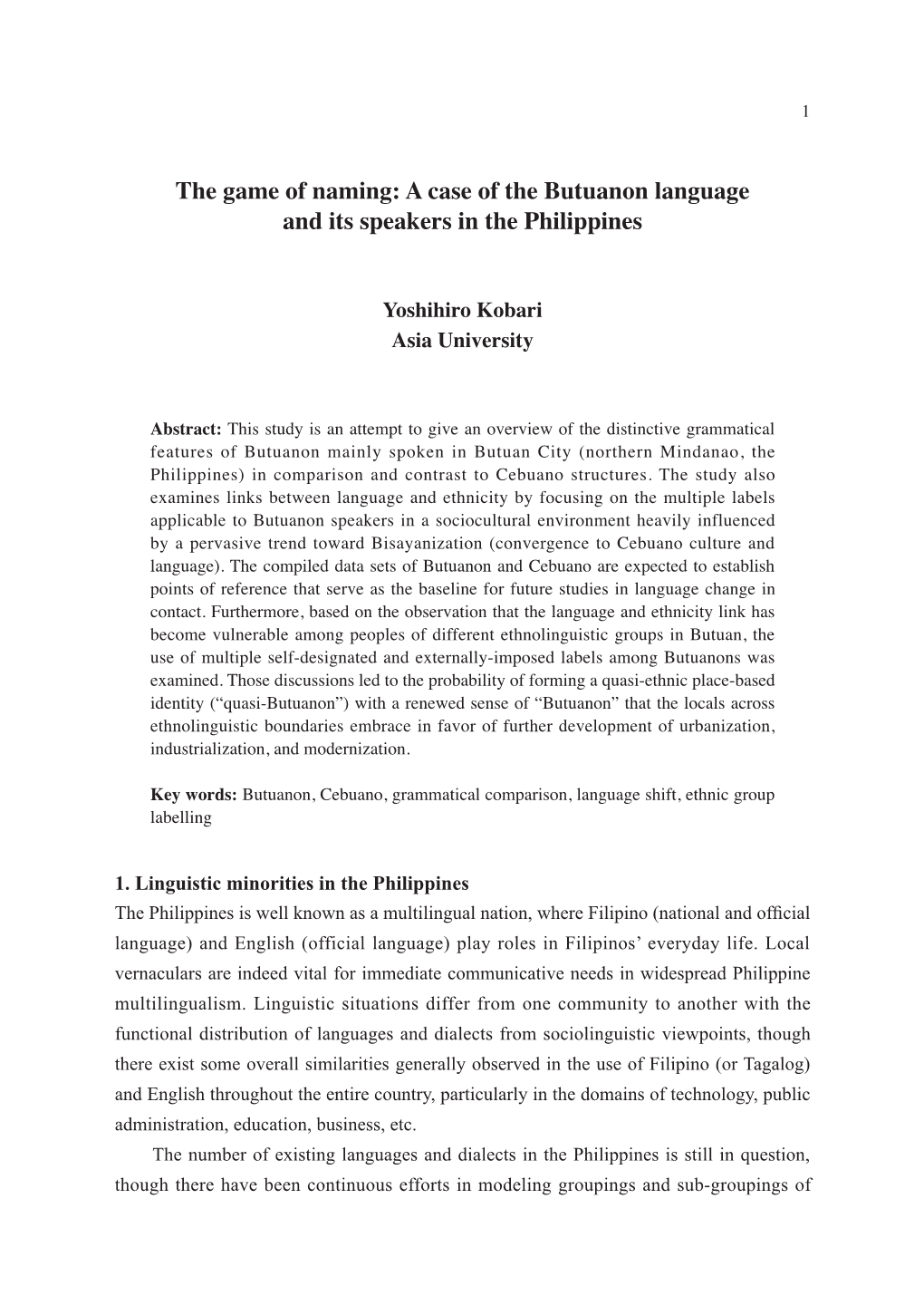 A Case of the Butuanon Language and Its Speakers in the Philippines