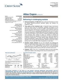 Atlas Copco (Atcoa.ST) Rating OUTPERFORM* Price (20 Oct 14, Skr) 197.00 FORECAST INCREASE