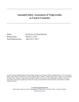 Amended Safety Assessment of Triglycerides As Used in Cosmetics
