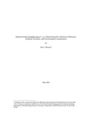 Industrial Hemp (Cannabis Sativa L.) As a Papermaking Raw Material in Minnesota: Technical, Economic, and Environmental Considerations1