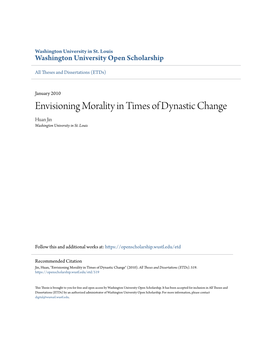 Envisioning Morality in Times of Dynastic Change Huan Jin Washington University in St