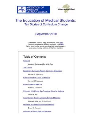 Education of Medical Students: Ten Stories of Curriculum Change