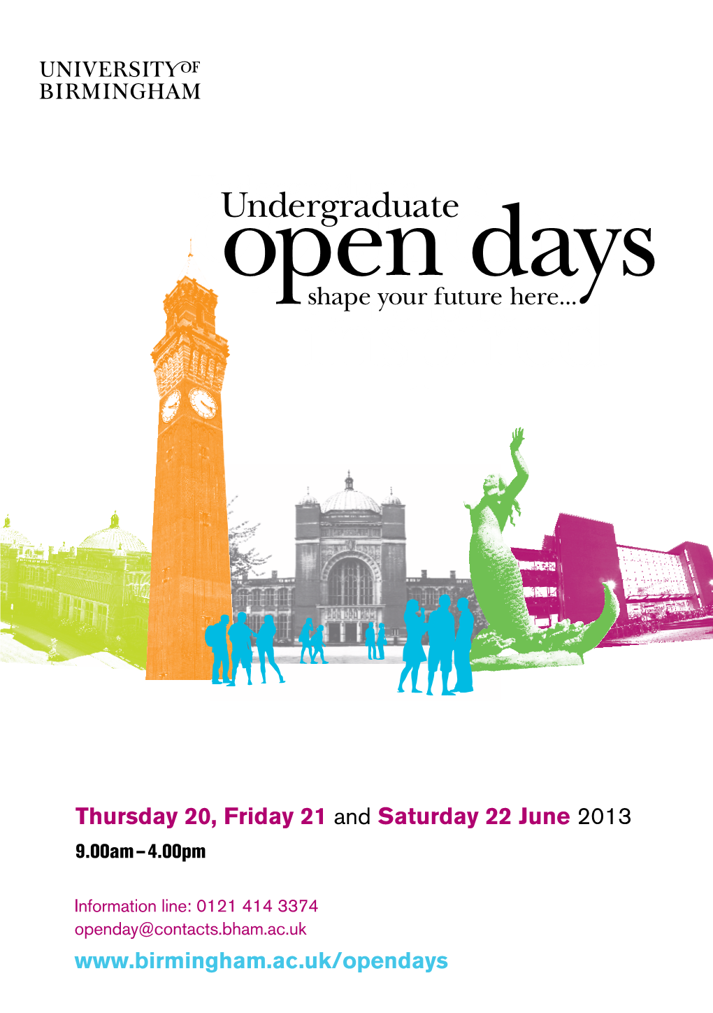 Undergraduate Opendaysopenundergraduate Days Shape Your Future Here