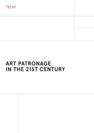 Art Patronage in the 21St Century Contents