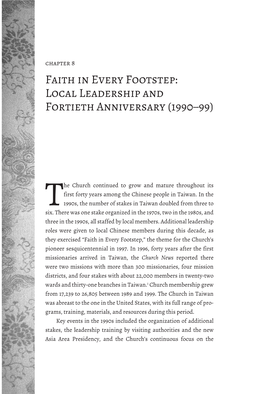 Faith in Every Footstep: Local Leadership and Fortieth Anniversary (1990–99)