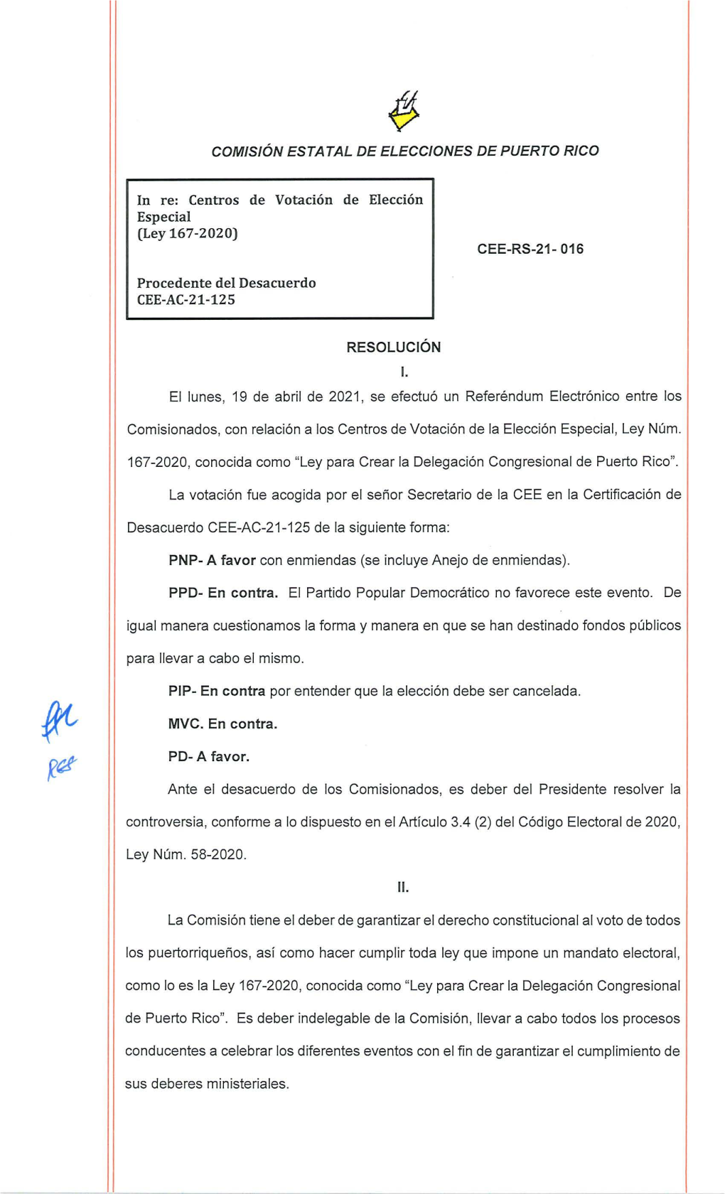 In Re: Centros De Votación De Elección Especial (Ley 167-2020) CEE-RS-21- 016