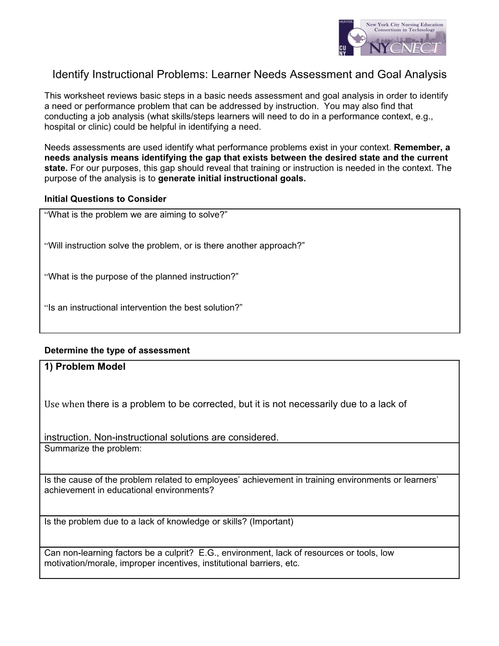 Identify Instructional Problems: Learner Needs Assessment and Goal Analysis