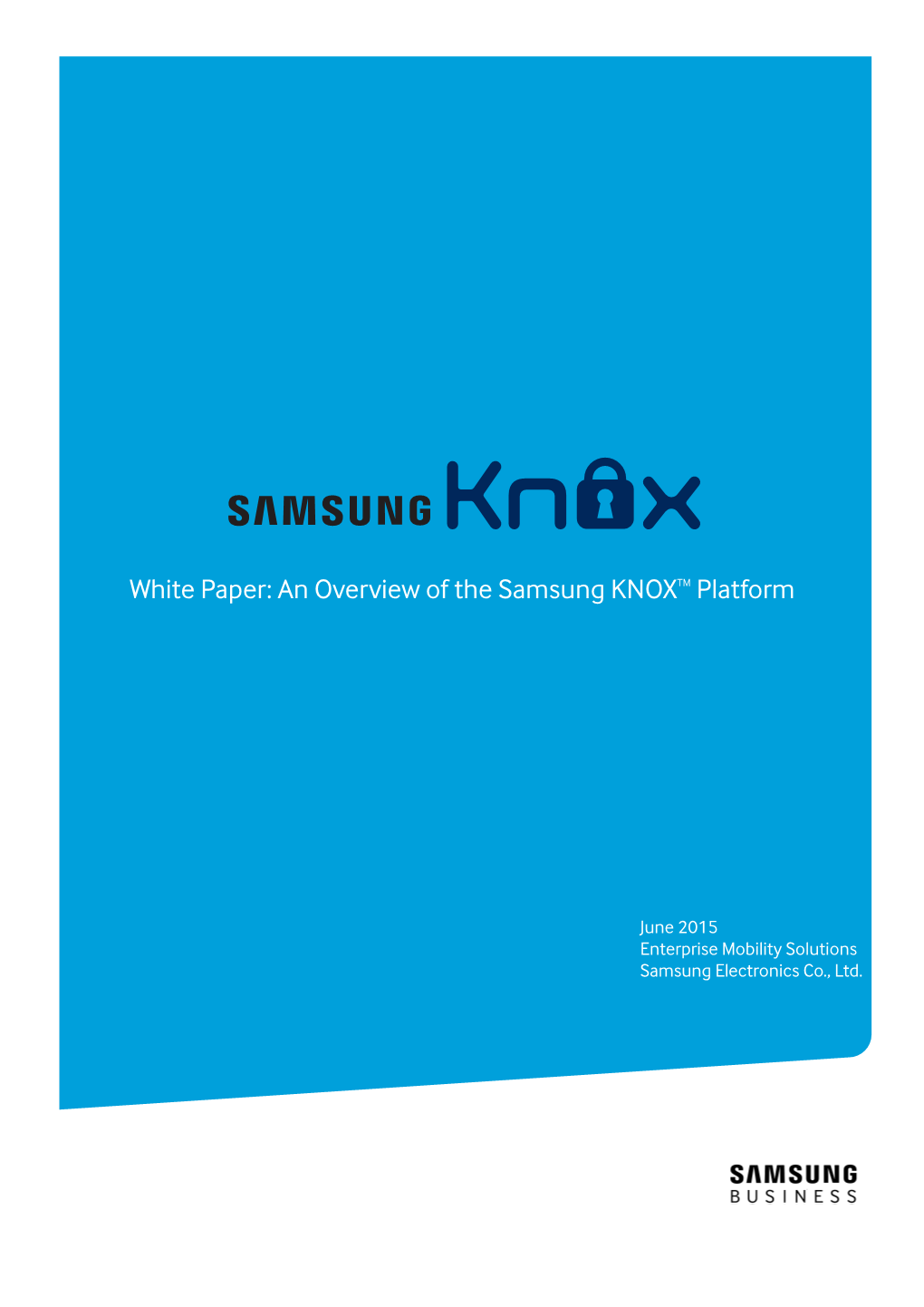 White Paper: an Overview of the Samsung KNOXTM Platform