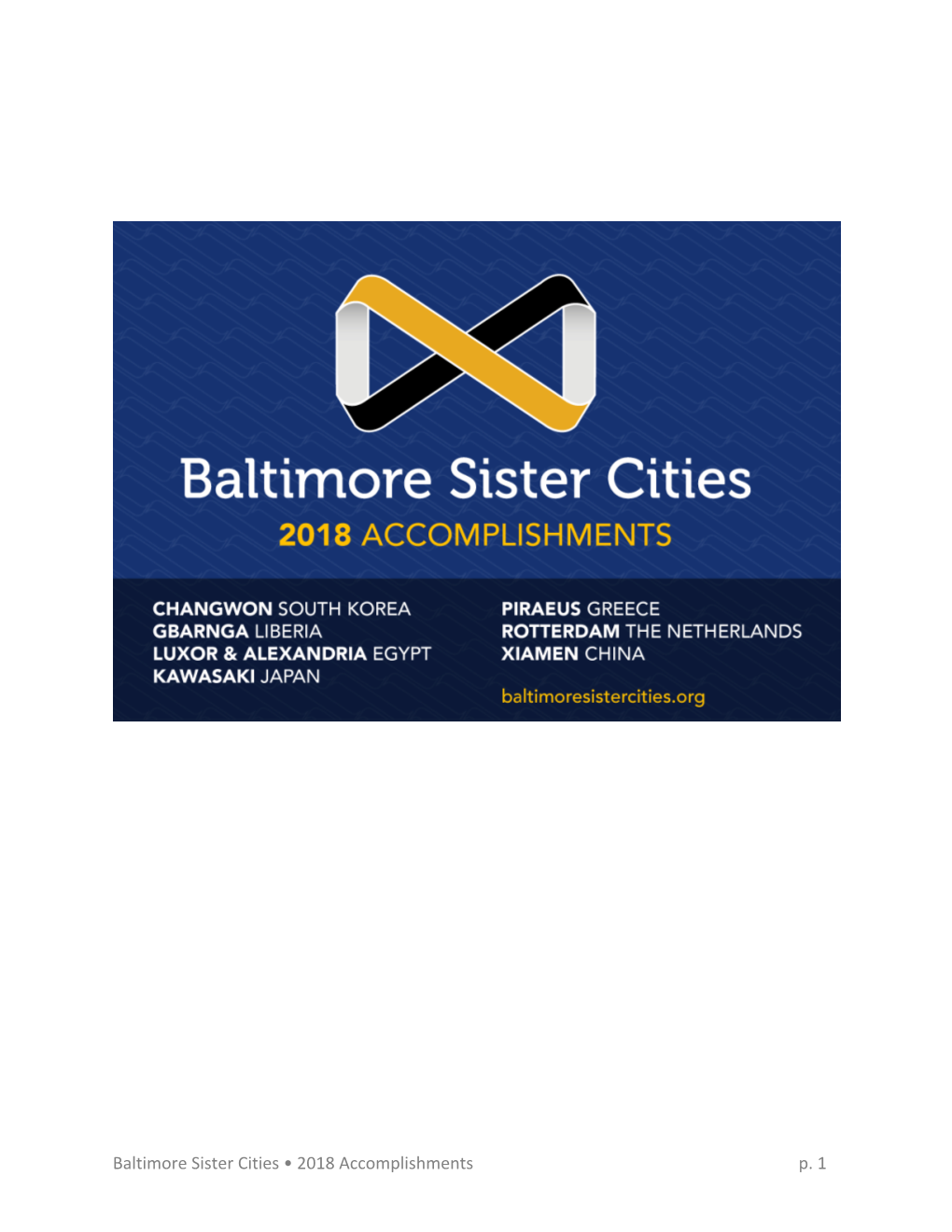 Baltimore Sister Cities • 2018 Accomplishments P. 1 Baltimore Sister Cities • 2018 Accomplishments P