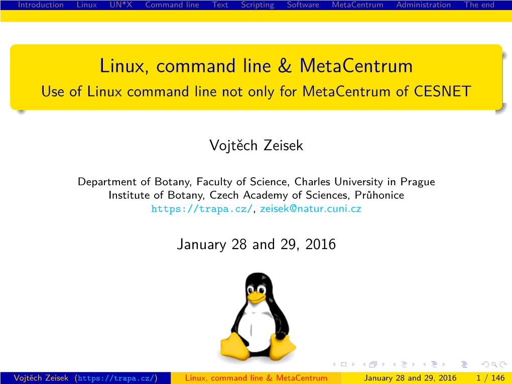 Use of Linux Command Line Not Only for Metacentrum of CESNET