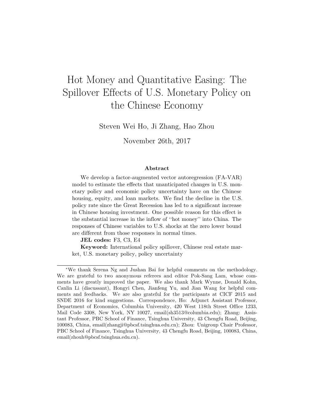 Hot Money and Quantitative Easing: the Spillover Effects of U.S. Monetary Policy on the Chinese Economy