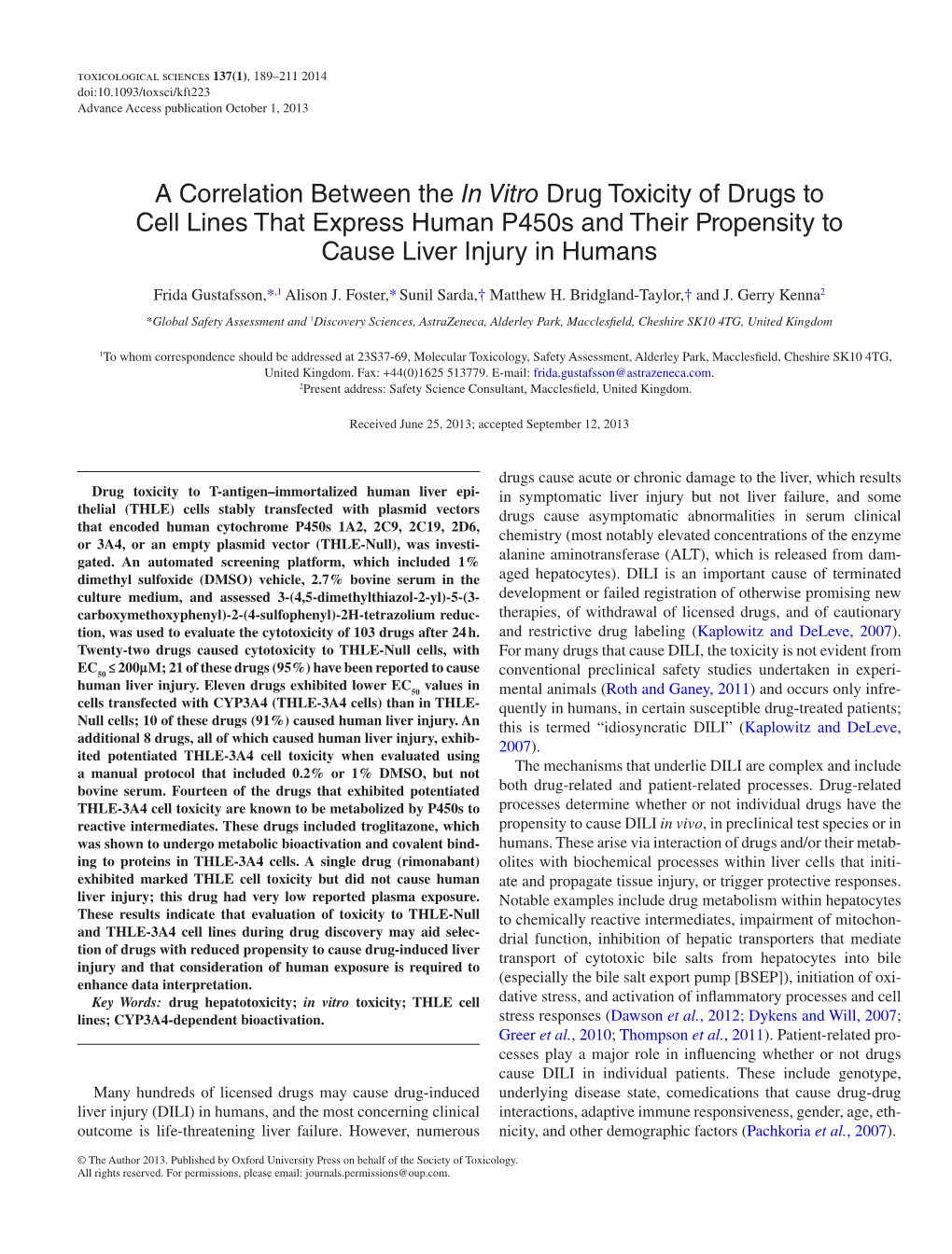 A Correlation Between the in Vitro Drug Toxicity of Drugs to Cell Lines That Express Human P450s and Their Propensity to Cause Liver Injury in Humans