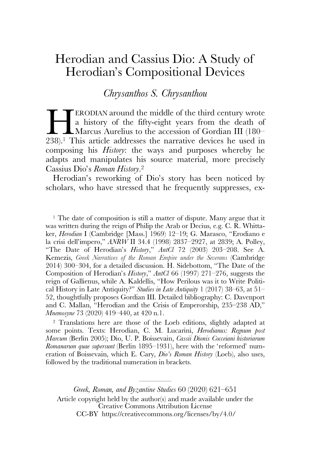 Herodian and Cassius Dio: a Study of Herodian’S Compositional Devices Chrysanthos S