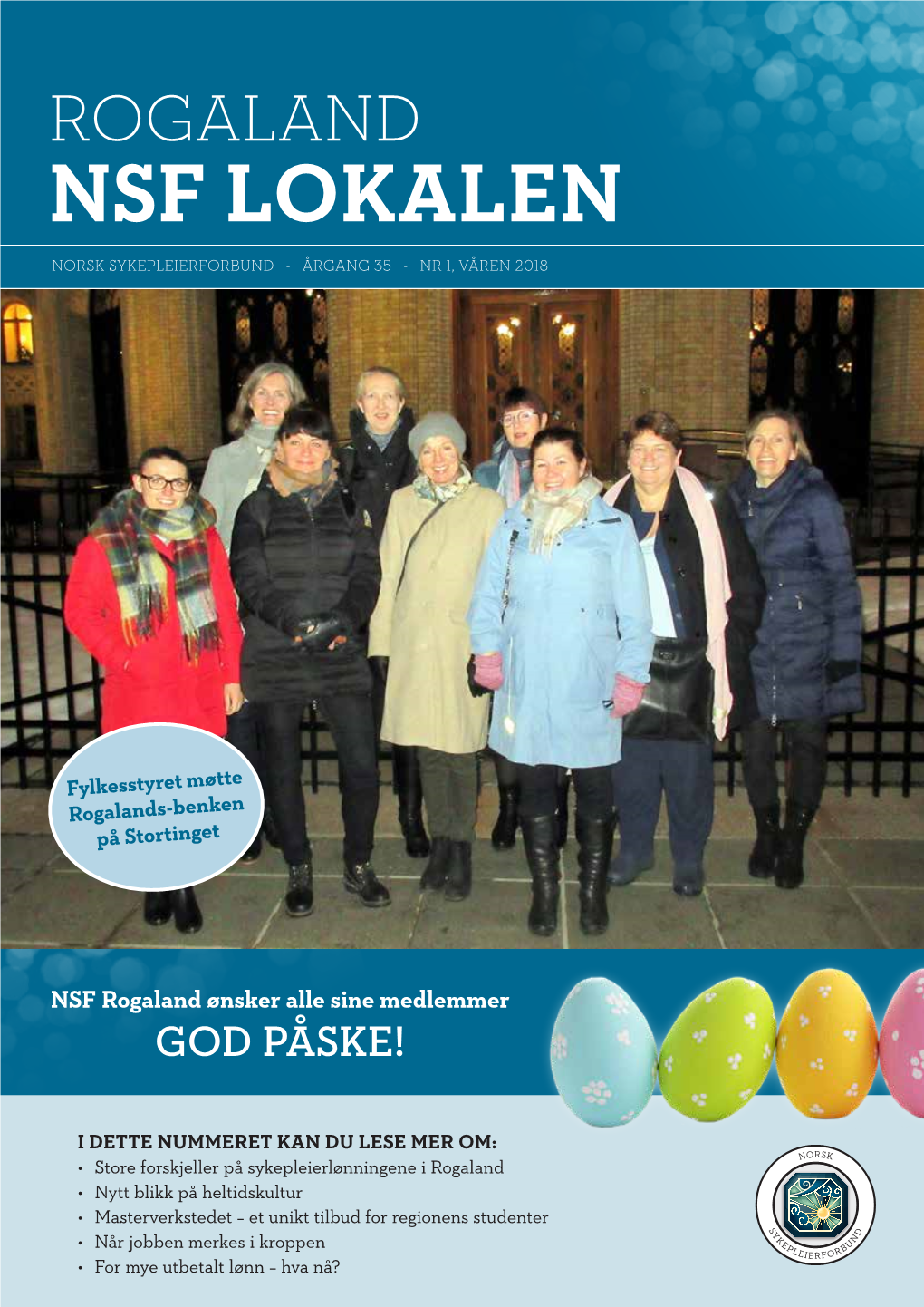 Rogaland Nsf Lokalen Norsk Sykepleierforbund - Årgang 35 - Nr 1, Våren 2018