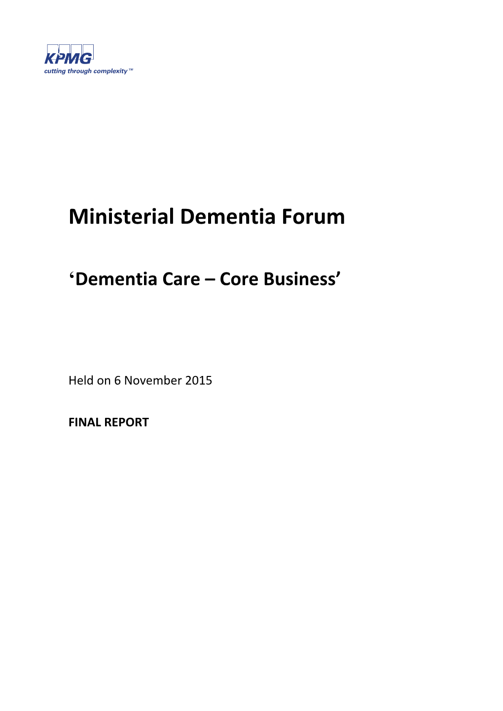 Ministerial Dementia Forum Final Report