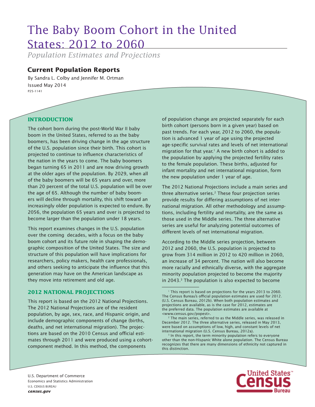 The Baby Boom Cohort in the United States: 2012 to 2060 Population Estimates and Projections