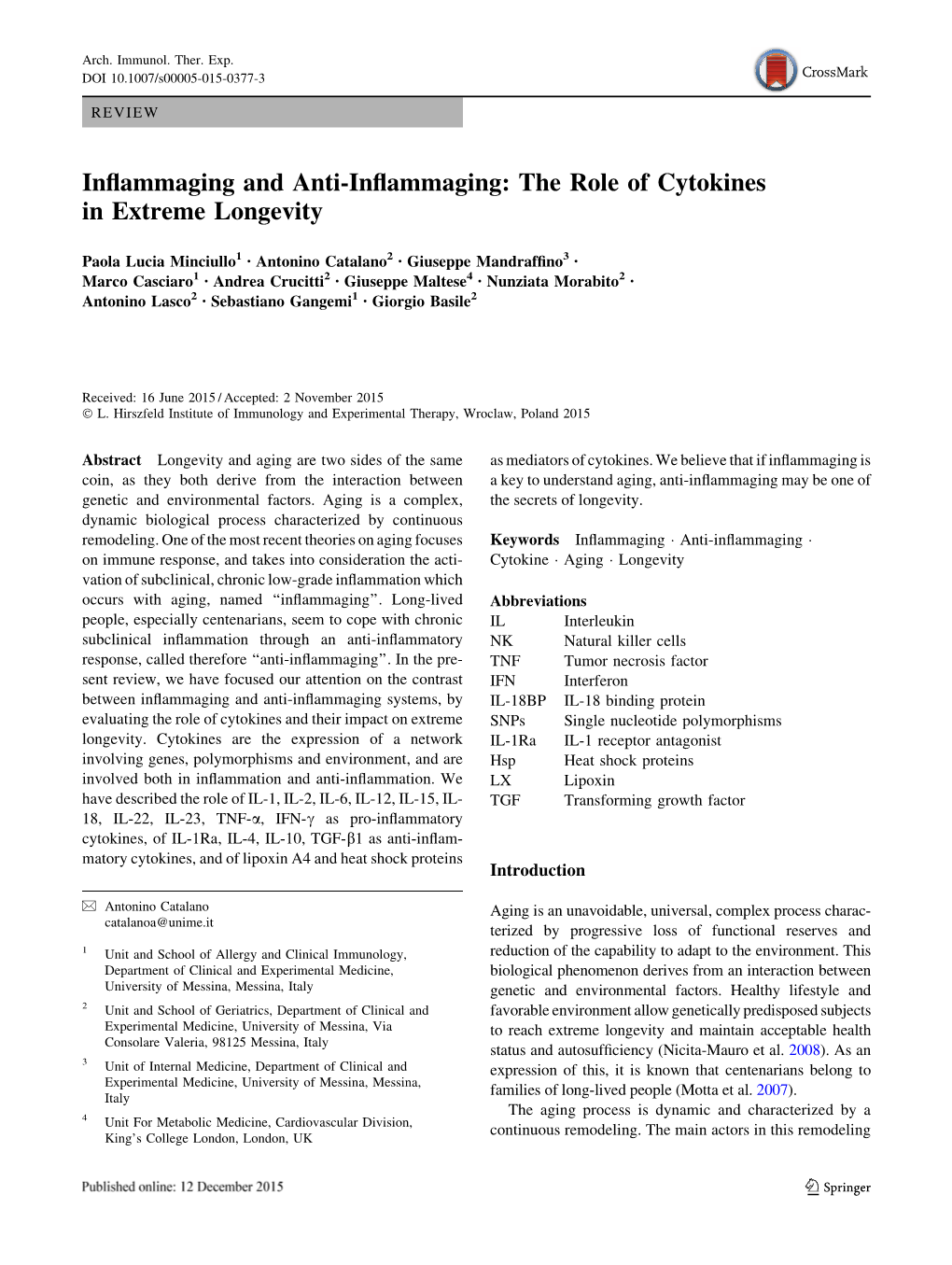 The Role of Cytokines in Extreme Longevity