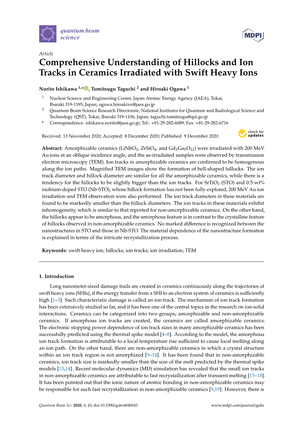 Comprehensive Understanding of Hillocks and Ion Tracks in Ceramics Irradiated with Swift Heavy Ions