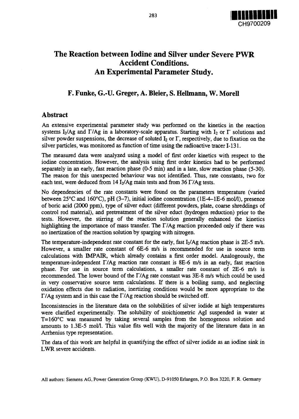 The Reaction Between Iodine and Silver Under Severe PWR Accident Conditions