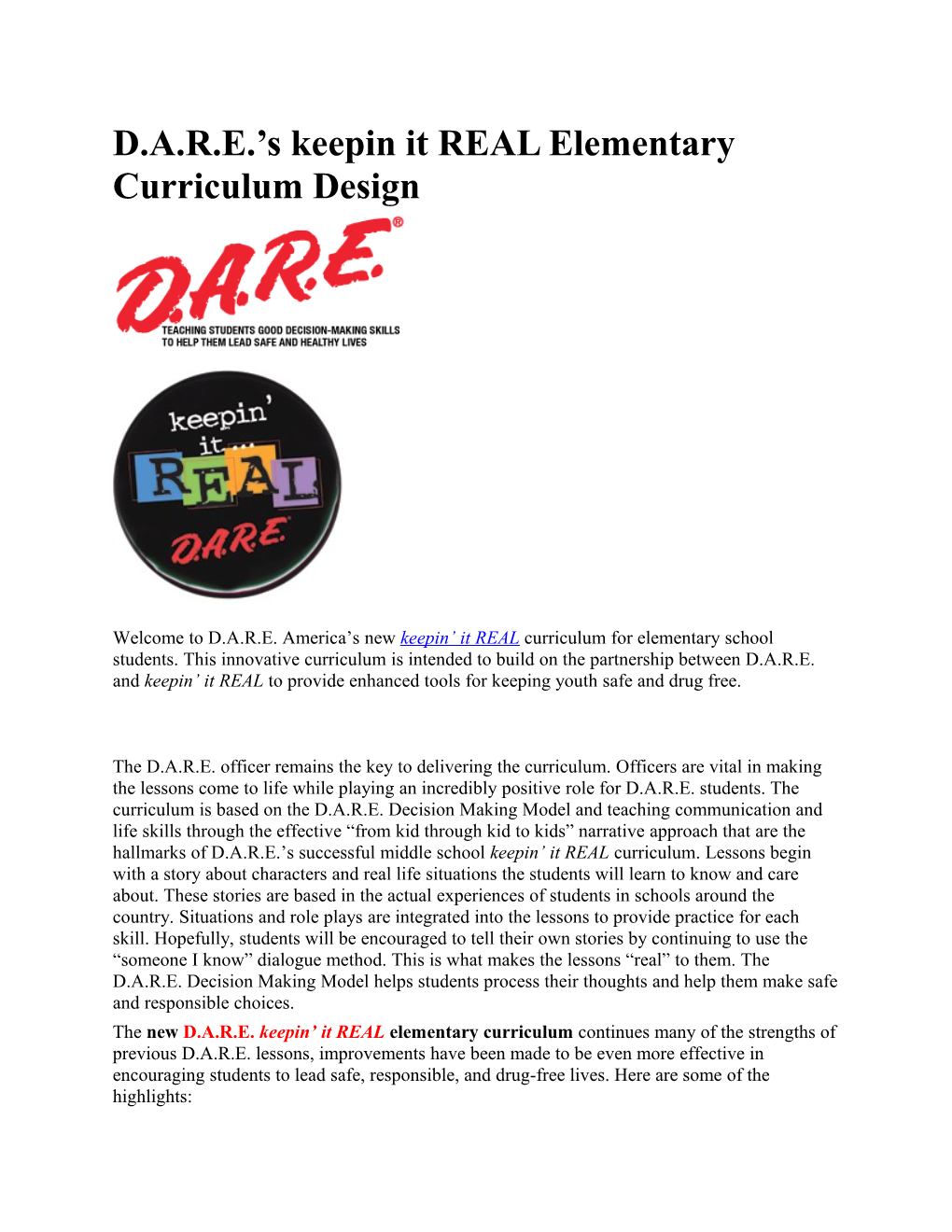 D.A.R.E. S Keepin It REAL Elementary Curriculum Design