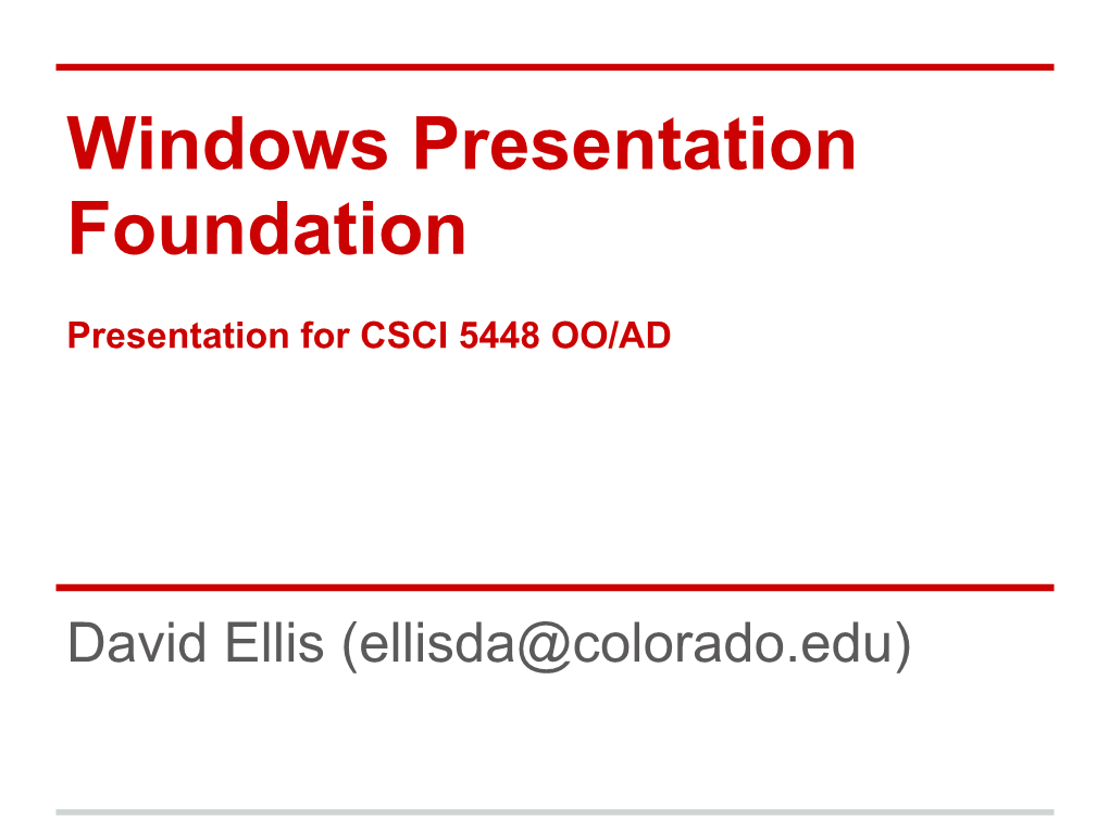 Windows Presentation Foundation