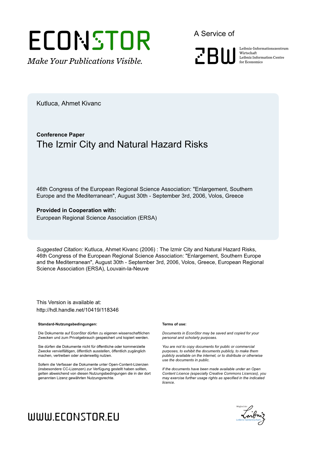 The Izmir City and Natural Hazard Risks