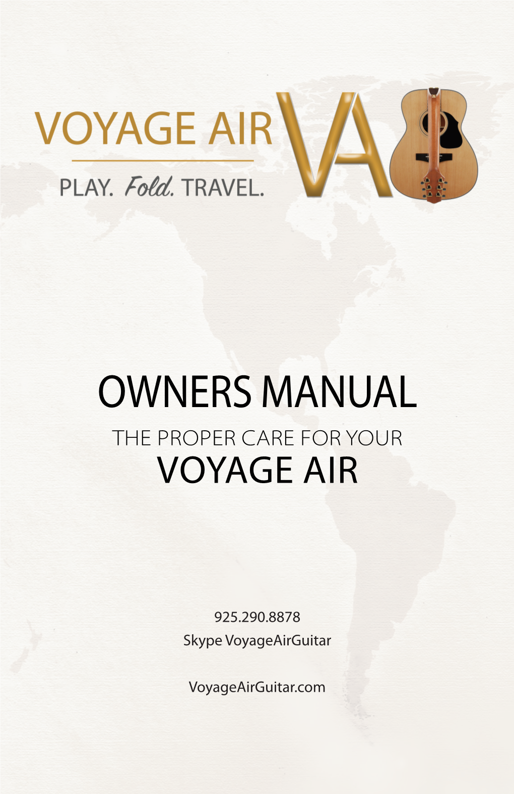 Owners Manual the Proper Care for Your Voyage Air