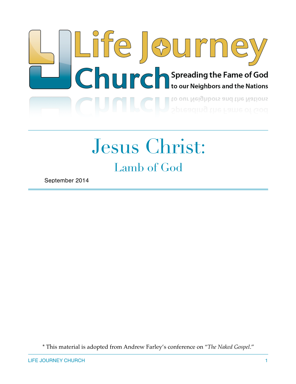 Jesus Christ: Lamb of God September 2014