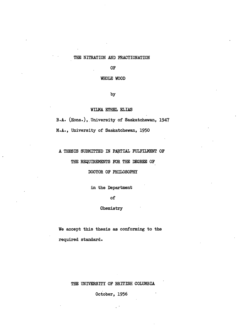 The Nitration and Fractionation of Whole Wood