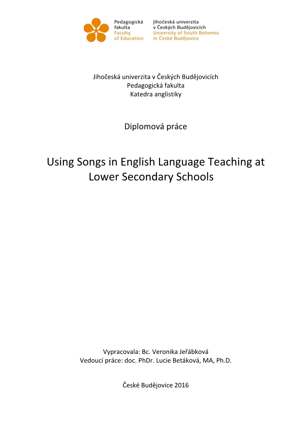 Using Songs in English Language Teaching at Lower Secondary Schools