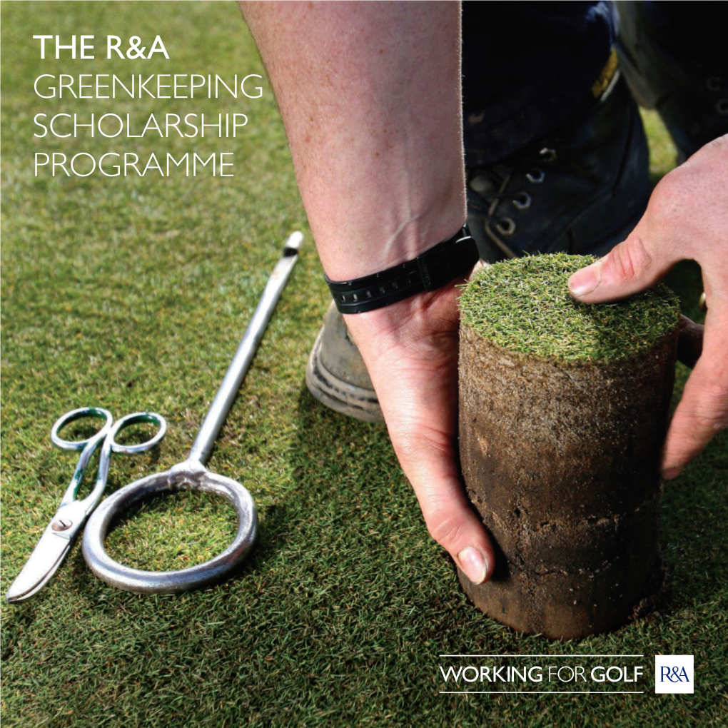 The R&A Greenkeeping Scholarship Programme