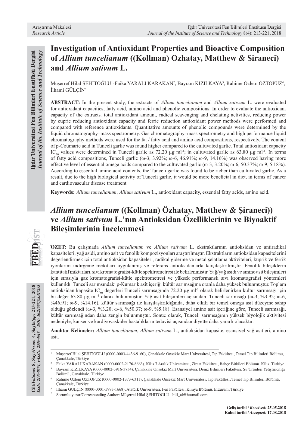 Investigation of Antioxidant Properties and Bioactive Composition of Allium Tuncelianum ((Kollman) Ozhatay, Matthew & Siraneci) and Allium Sativum L