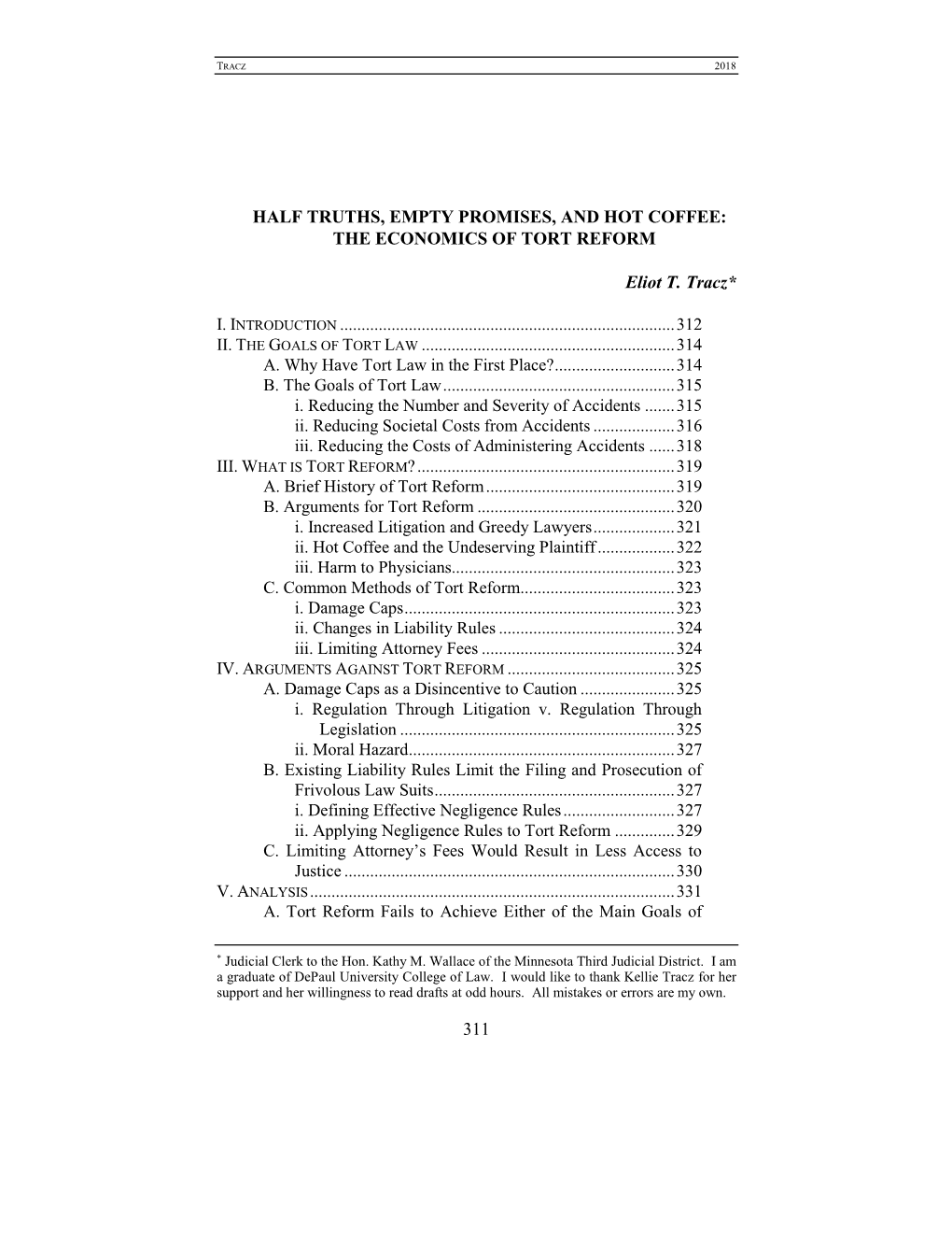 Half Truths, Empty Promises, and Hot Coffee: the Economics of Tort Reform