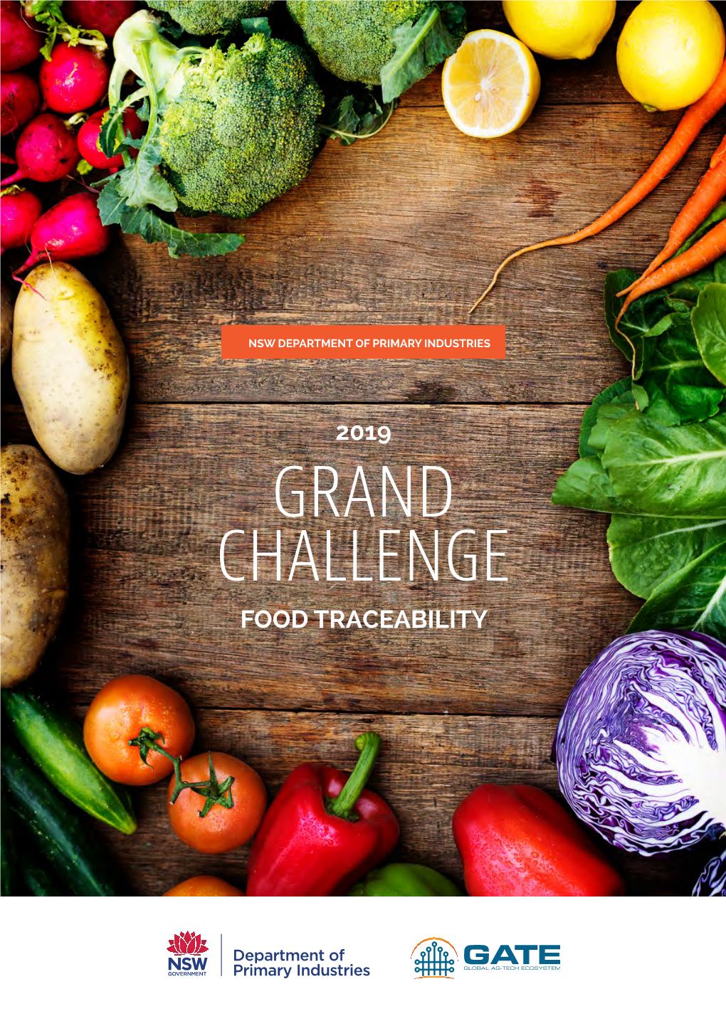 Grand Challenge Food Traceability Grand Challenge: Food Traceability