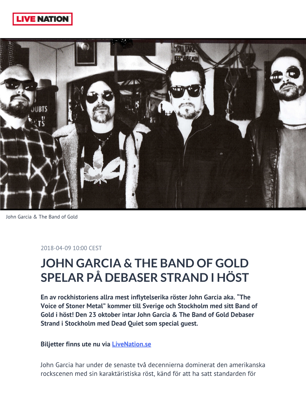 John Garcia & the Band of Gold Spelar På Debaser