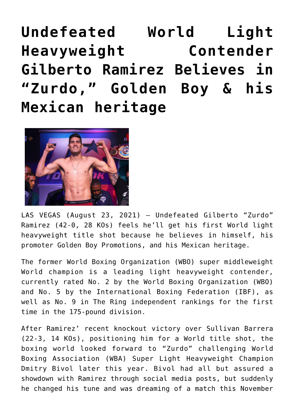 Undefeated World Light Heavyweight Contender Gilberto Ramirez Believes in “Zurdo,” Golden Boy & His Mexican Heritage