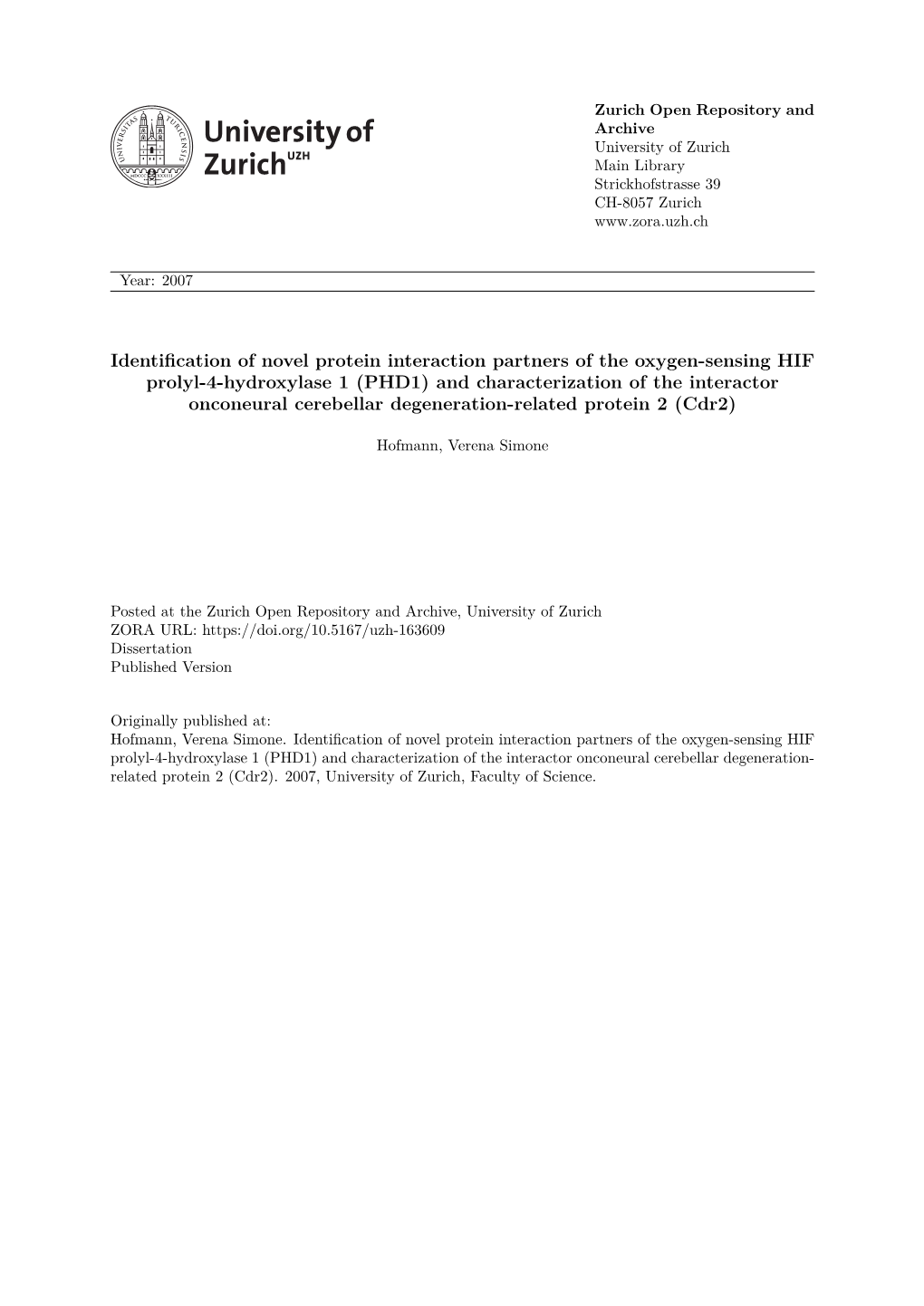 Identification of Novel Protein Interaction Partners of The