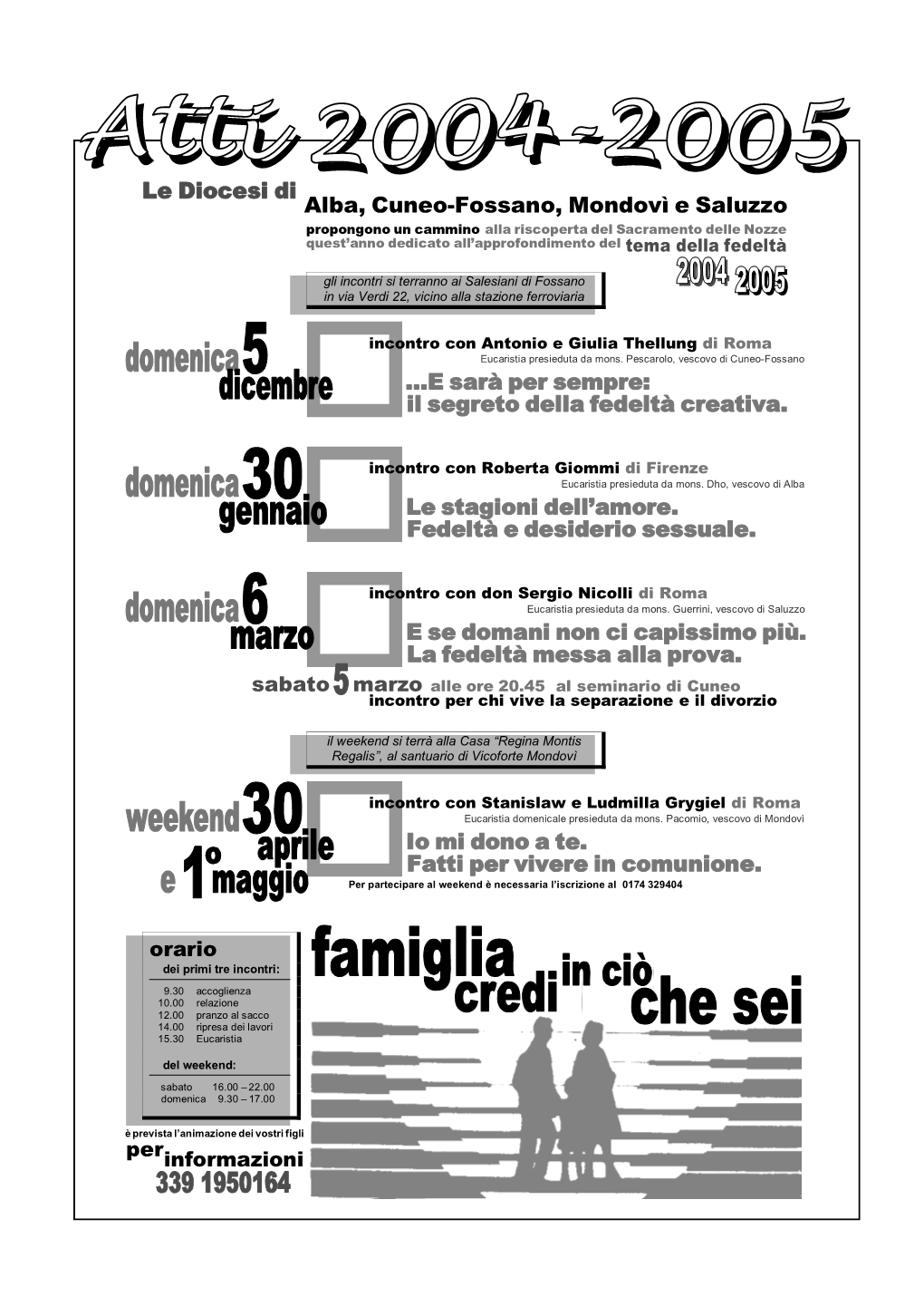 Le Diocesi Di Alba, Cuneo-Fossano, Mondovì E Saluzzo …E Sarà Per