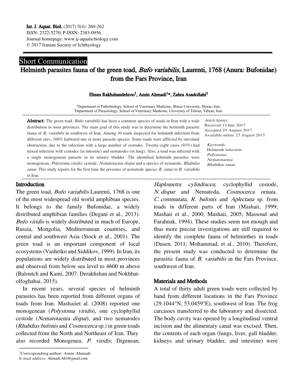 Short Communication Helminth Parasites Fauna of the Green Toad, Bufo Variabilis, Laurenti, 1768 (Anura: Bufonidae) from the Fars Province, Iran