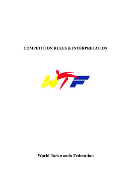 World Taekwondo Federation CONTENTS