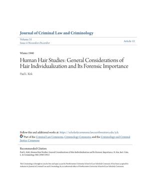 Human Hair Studies: General Considerations of Hair Individualization and Its Forensic Importance Paul L