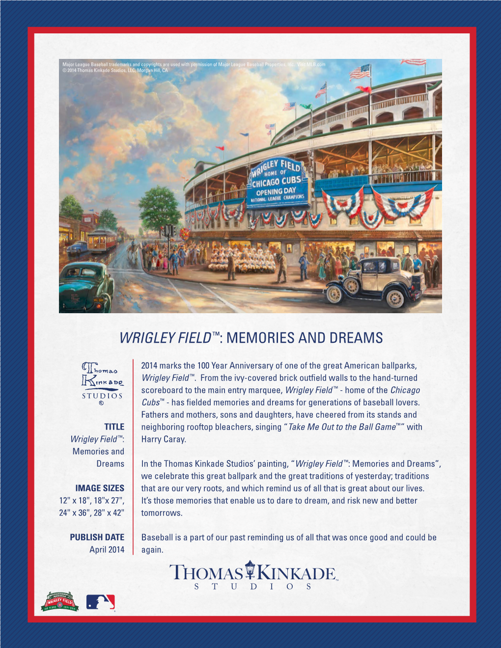 Wrigley Field ™: Memories and Dreams