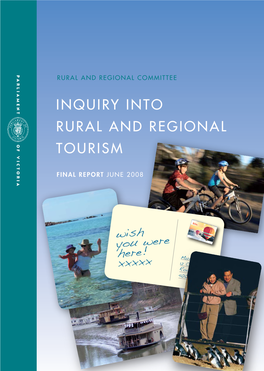 Inquiry Into Rural and Regional Tourism