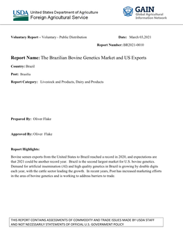 Report Name:The Brazilian Bovine Genetics Market and US Exports