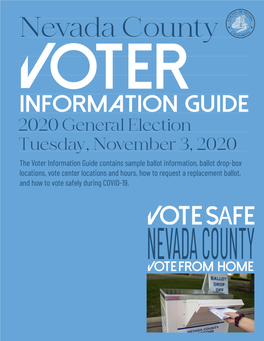 Nevada County Voter Information Guide Local Races and Measures Are in This Guide