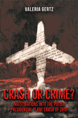 Investigations Into the Polish Presidential Plane Crash of 2010