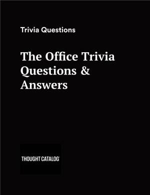 The Office Trivia Questions & Answers