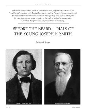 Before the Beard: Trials of the Young Joseph F. Smith