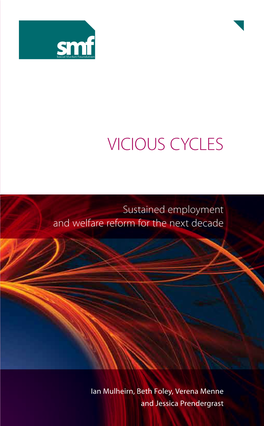 Vicious Cycles, Moving from Benefits Into Work and Back Again